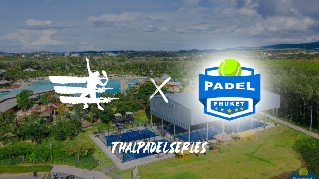 Blue Tree Padel Phuket Hosts TPS 2025 Phuket Open