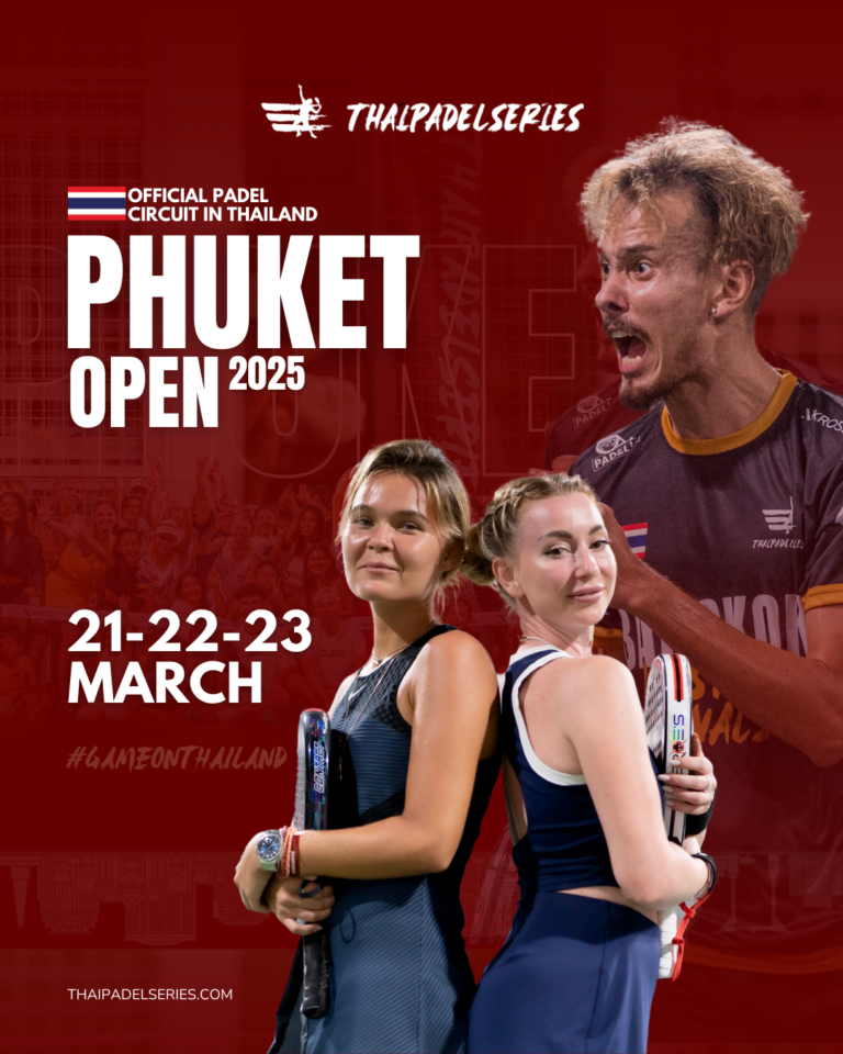 PHUKET THAIPADELSERIES OPEN 2025