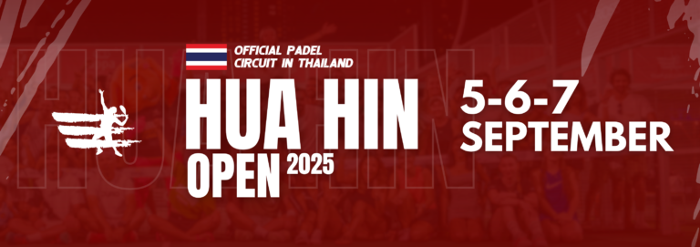 THAIPADELSERIES - HUA HIN OPEN 2025 - Thailand Padel Resort HUAHIN - TPS - September