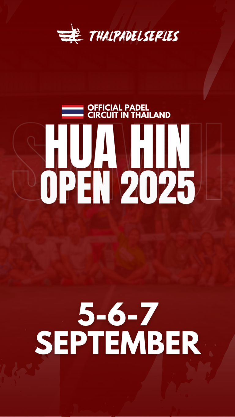 THAIPADELSERIES - HUA HIN OPEN 2025 - Thailand Padel Resort HUAHIN - TPS - September