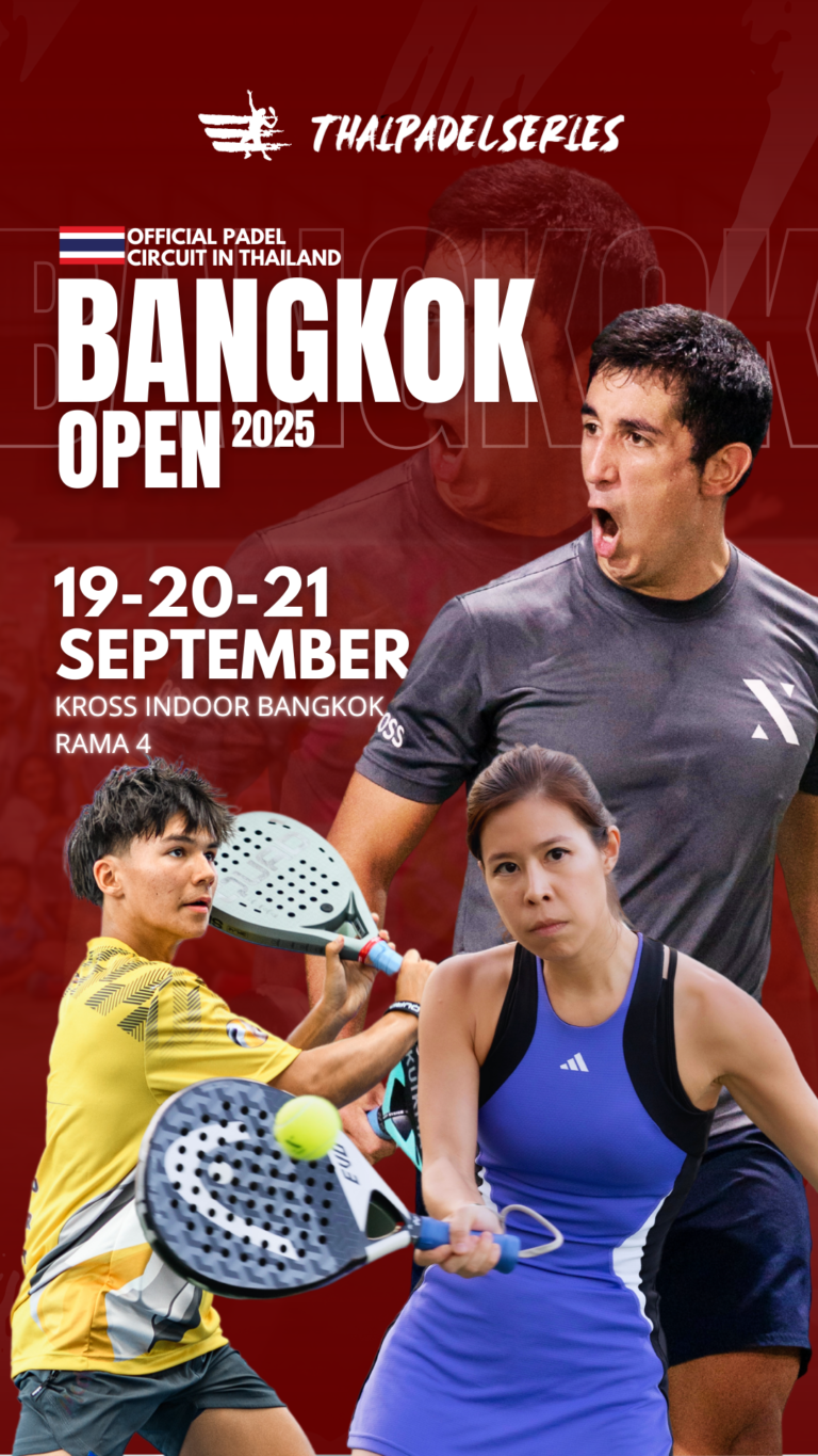 THAIPADELSERIES - BANGKOK OPEN 2025 - Thailand Padel Resort BANGKOK KROSS RAMA IV - TPS - September