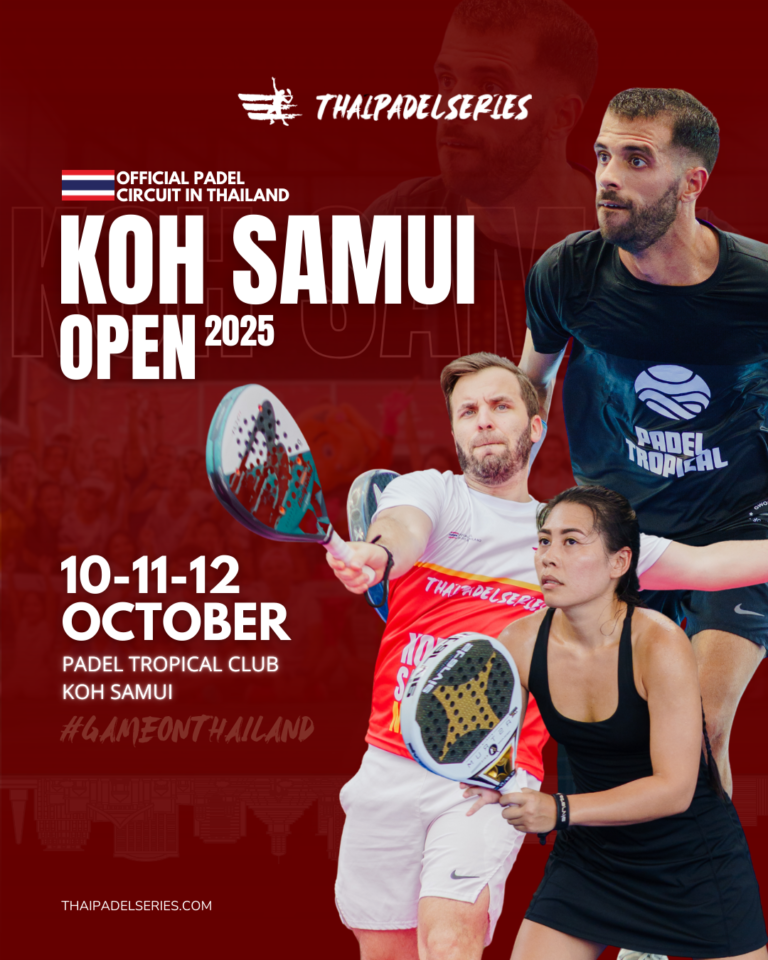 THAIPADELSERIES - KOH SAMUI OPEN 2025 - KOH SAMUI PADEL TROPICAL CLUB - TPS - OCTOBER