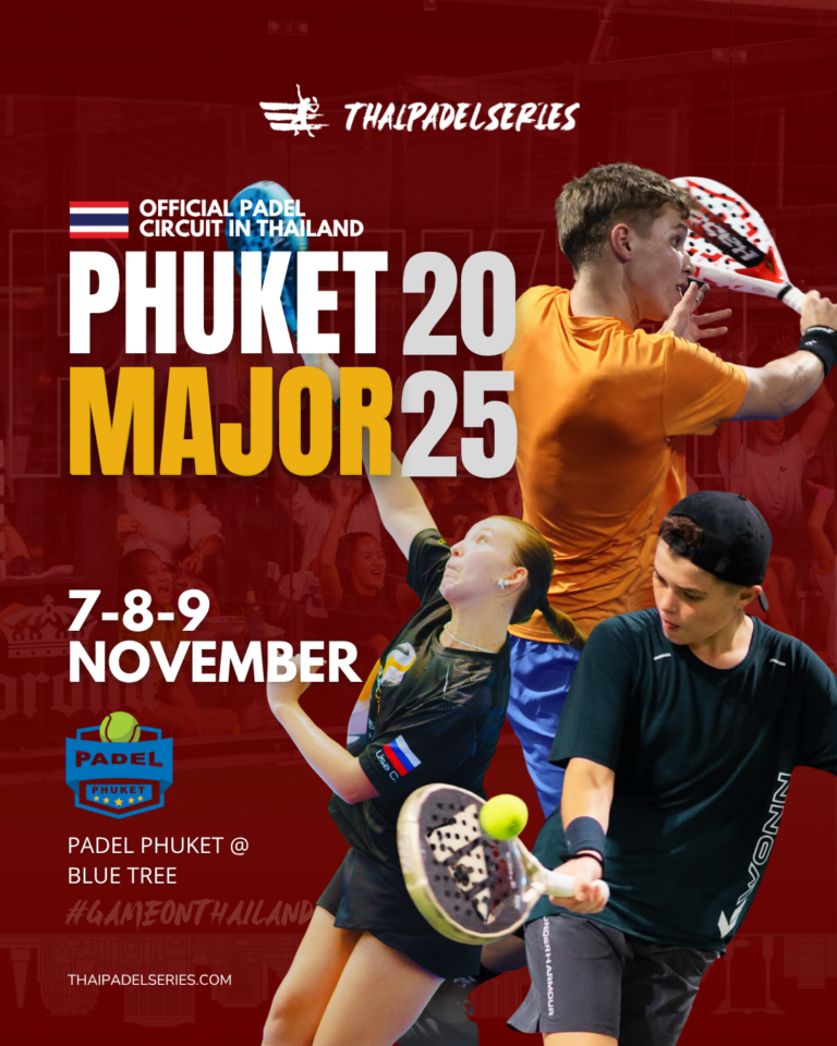THAIPADELSERIES - PHUKET MAJOR 2025 - Thailand Padel Resort PHUKET PADEL PHUKET @ BLUE TREE - TPS - September