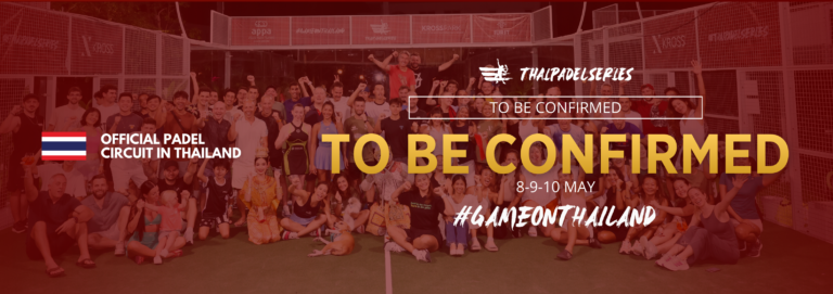 4. MAY - CALENDAR 2026 - THAIPADELSERIES