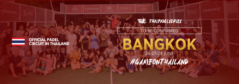 5. JUNE BANGKOK - CALENDAR 2026 - THAIPADELSERIES